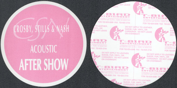 ##MUSICBP1834 - Crosby, Stills, and Nash Cloth T-BIRD After Show Pass from the 1992 Acoustic Tour