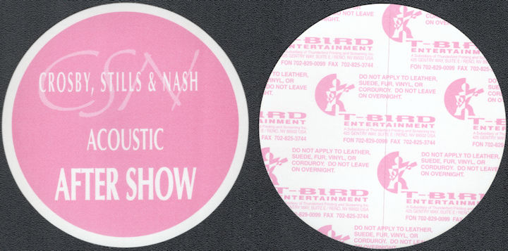 ##MUSICBP1834 - Crosby, Stills, and Nash Cloth T-BIRD After Show Pass from the 1992 Acoustic Tour