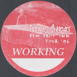 ##MUSICBP1892  - Round 1996 Tori Amos Dew Drop Inn Tour OTTO Working Backstage Pass