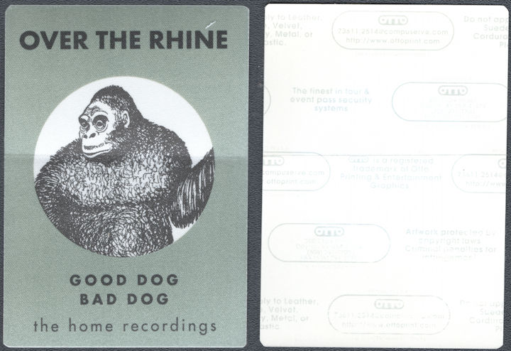##MUSICBP1644 - Over the Rhine OTTO Cloth Backstage Pass from the 1996 Good Dog Bad Dog Tour