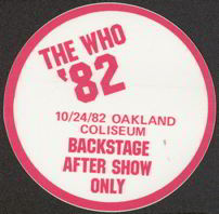 #MUSIC121  - 1982 The Who Round OTTO Backstage Pass from the Oakland Coliseum