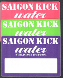 ##MUSICBP1045 - 3 Different Saigon Kick Cloth Backstage Pass from the 1993/94 Water World Tour
