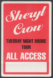 ##MUSICBP1037 - Sheryl Crow Cloth All Access Backstage Pass from the 1994 Tuesday Night Music Club Tour