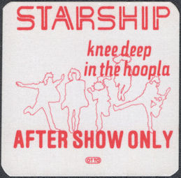 ##MUSICBP1880  - 1985 Starship Cloth OTTO After Show Only Pass from the Deep in the Hoopla Album Tour