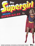 #Cards024 - 1984 Topps Supergirl Sell Sheet