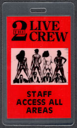 ##MUSICBP1250 - The 2 Live Crew OTTO Laminated All Access Pass from the 1989 As Nasty As They Wanna Be Tour