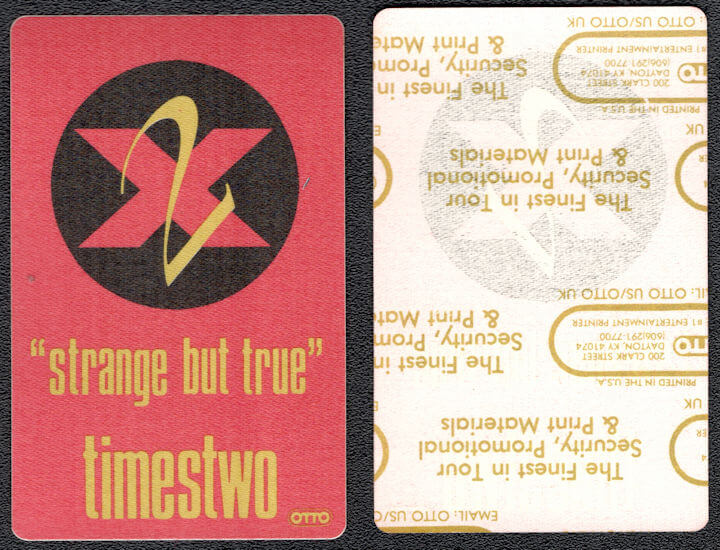 ##MUSICBP1211 - Times Two OTTO Cloth Backstage Pass from the 1988 Strange But True Tour
