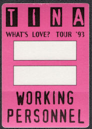 ##MUSICBP1083 - Tina Turner OTTO Cloth Working Personnel Pass from the 1993 What's Love? Tour