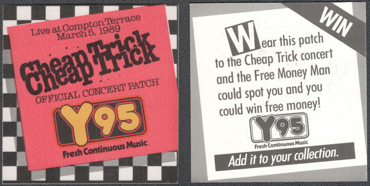##MUSICBP1458 - Rare Cheap Trick OTTO Concert Patch for the show at Compton Terrace 1989
