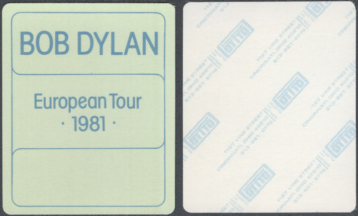 ##MUSICBP2042 - Super Rare Bob Dylan OTTO Cloth Backstage Pass from the 1981 European Tour