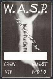 ##MUSICBP1103 - Rare W.A.S.P. OTTO Cloth Crew, VIP, Guest, Photo Pass from the 1989 KFD World Tour