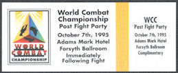 ##MUSICBP1572 - 1995 World Combat Championship Post Fight Party Ticket at Adams Mark Hotel