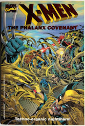 #CH620 - Marvel Comics Fancy X-Men Paperback - The Phalanx Covenant